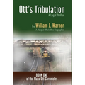 Ott's Tribulation - A Legal Thriller - Hardcover
