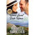 Home, Sweet Irish Home (Large Print) - Hardcover