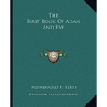 The First Book Of Adam And Eve - Paperback
