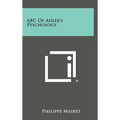 ABC of Adler's Psychology - Hardcover