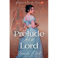 Prelude for a Lord - Paperback