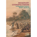 Missionary Cosmopolitanism in Nineteenth-Century British Literature - Paperback
