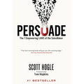 Persuade: The 7 Empowering Laws of the SalesMaker - Paperback
