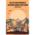 The Life and Opinions of Tristram Shandy, Gentleman - Paperback