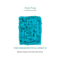 The Hermeneutical Spirit II - Hardcover