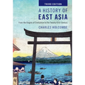 A History of East Asia: From the Origins of Civilization to the Twenty-First Century - Paperback