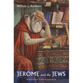 Jerome and the Jews: Innovative Supersessionism - Hardcover