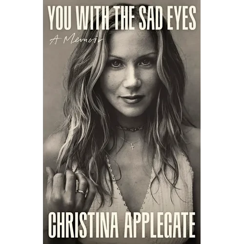 You with the Sad Eyes: A Memoir - Hardcover