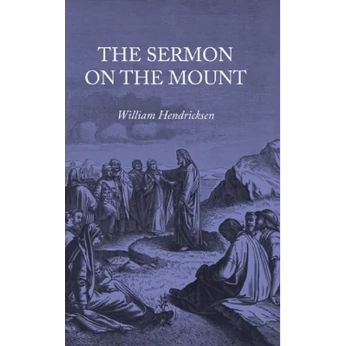 The Sermon on the Mount - Hardcover