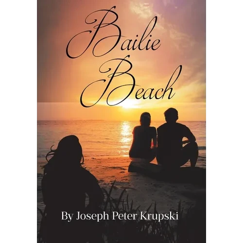 Bailie Beach - Hardcover