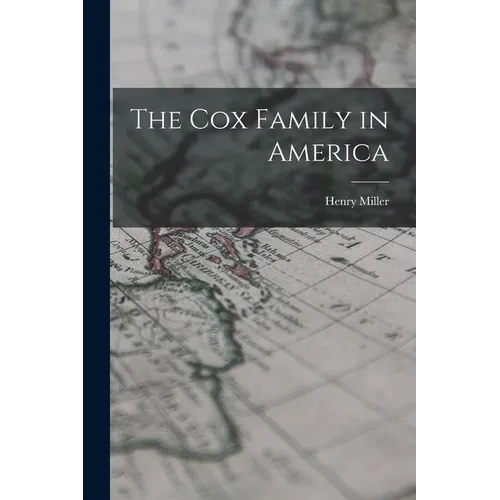 The Cox Family in America - Paperback