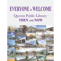 Everyone Is Welcome: Queens Public Library Then and Now - Hardcover