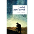 Jacob I Have Loved - Hardcover