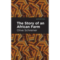 The Story of an African Farm - Paperback