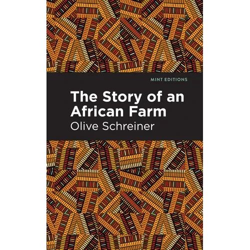 The Story of an African Farm - Paperback