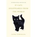 If Cats Disappeared from the World - Paperback