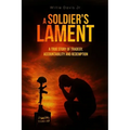A Soldier's Lament - Paperback