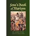 Foxe's Book of Martyrs - Paperback