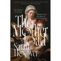 The Motherload: Episodes from the Brink of Motherhood - Paperback
