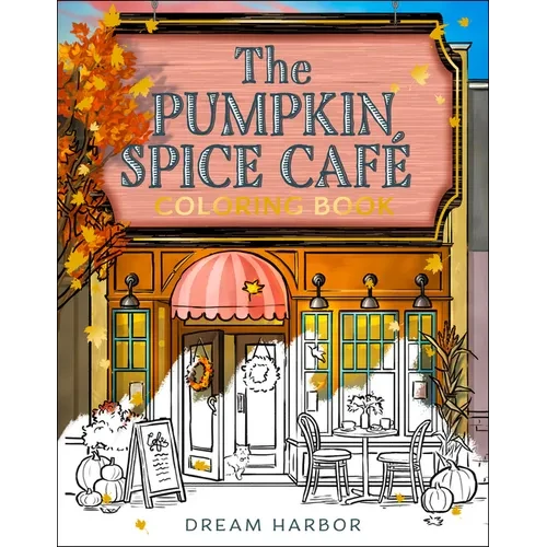 The Pumpkin Spice Café Coloring Book - Paperback