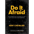 Do It Afraid - Hardcover