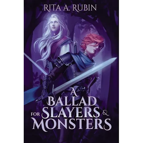 A Ballad for Slayers & Monsters - Paperback