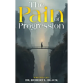 The Pain of Progression - Hardcover