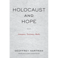 Holocaust and Hope: Literature, Testimony, Media - Paperback