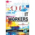 It Workers - Hardcover