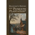 Bradford's History of Plymouth Plantation - Hardcover