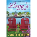 Love's Match: A Lilac Lake Book - Paperback