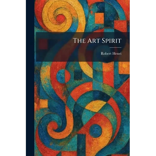 The Art Spirit - Paperback