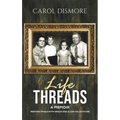Life Threads - A Memoir - Hardcover
