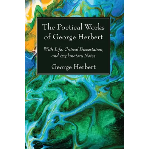 The Poetical Works of George Herbert - Paperback
