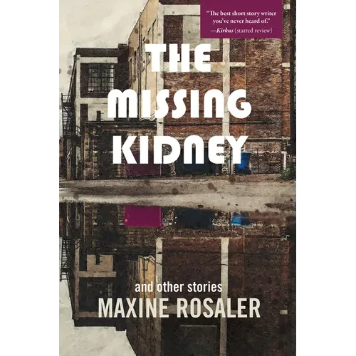 The Missing Kidney and Other Stories: And Other Stories - Paperback