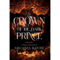 The Crown of the Dark Prince - Hardcover
