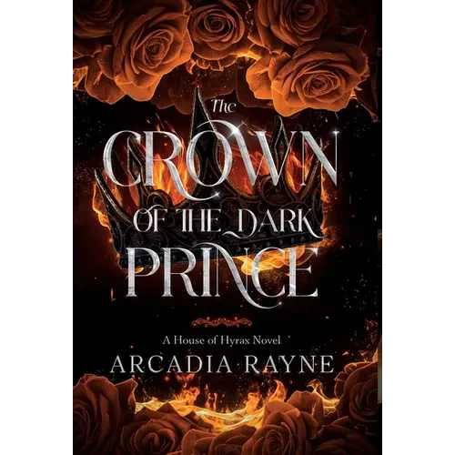 The Crown of the Dark Prince - Hardcover