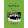 A Historical Review and Analysis of Army Physical Readiness Training and Assessment - Paperback