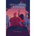 Living Through the Epilogue - Paperback