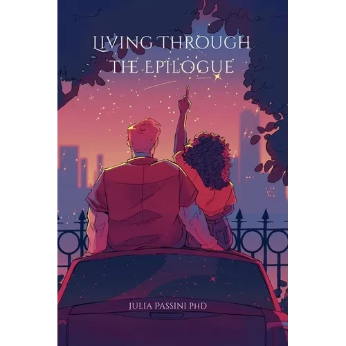 Living Through the Epilogue - Paperback