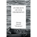 On the Duty of Civil Disobedience - Paperback