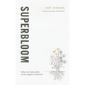 Superbloom - Hardcover