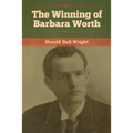 The Winning of Barbara Worth - Paperback