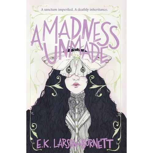 A Madness Unmade - Paperback