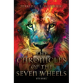 The Chronicles of the Seven Wheels: Eternal - Paperback