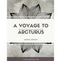 A Voyage to Arcturus - Paperback