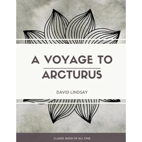A Voyage to Arcturus - Paperback