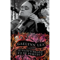 It Wasn't Meant to Be Perfect: A Memoir - Hardcover