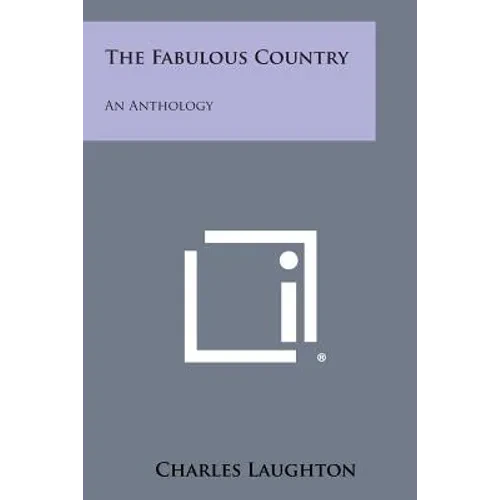 The Fabulous Country: An Anthology - Paperback