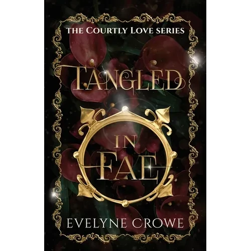 Tangled in Fae - Paperback